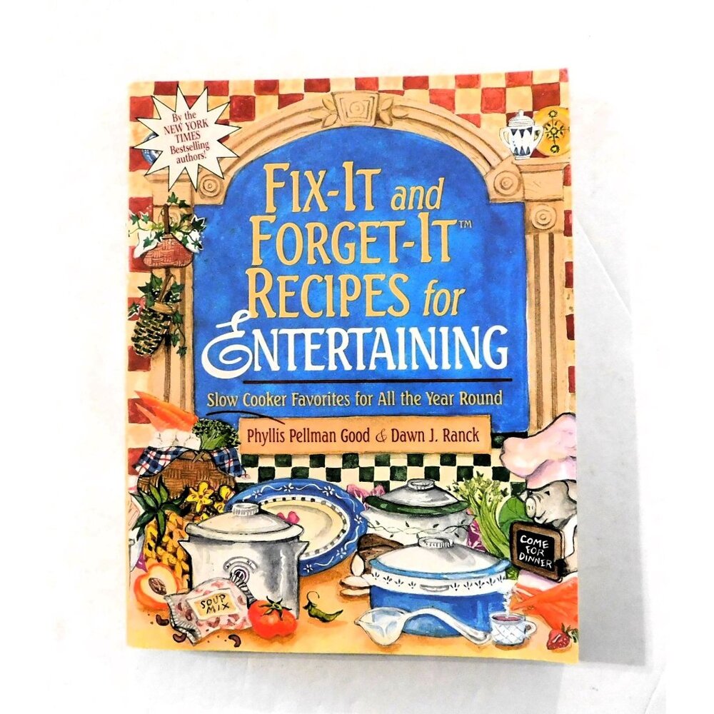 Fix it and Forget It Recipes for Entertaining by Phyllis Pellman Good 2002 PB